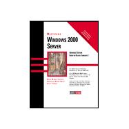 Mastering Windows 2000 Server