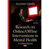 Research on Online/Offline Interventions in Mental Health