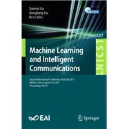 Machine Learning and Intelligent Communications