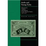 Arabs and Young Turks