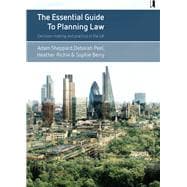 The Essential Guide to Planning Law
