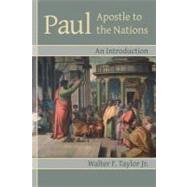 Paul: Apostle to the Nations : An Introduction