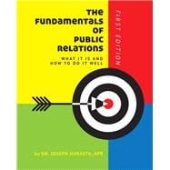 The Fundamentals of Public Relations,9781516554461