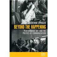Beyond the Happening