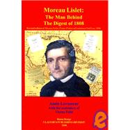 Moreau Lislet: The Man Behind the Digest of 1808