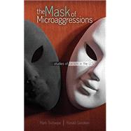 The Mask of Microaggressions