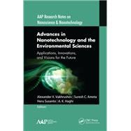 Advances in Nanotechnology and the Environmental Sciences