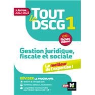 Tout le DSCG 1 - Gestion juridique fiscale et sociale - Révision et entraînement 2022-2023