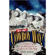 It's the Cowboy Way!