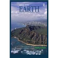 Living with Earth: An Introduction to Environmental Geology