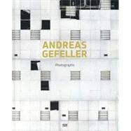 Andreas Gefeller: Photographs