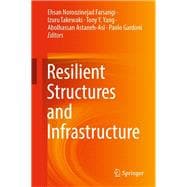 Resilient Structures and Infrastructure