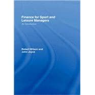 Finance for Sport and Leisure Managers: An Introduction
