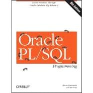 Oracle PL/SQL Programming : Covers Versions Through Oracle Database 11g Release 2