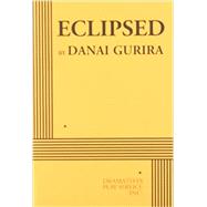 Eclipsed - Acting Edition