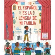 El español es la lengua de mi familia book cover, ISBN 9780823454464