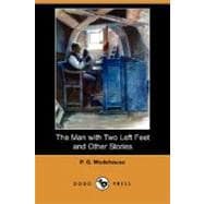 The Man with Two Left Feet and Other Stories