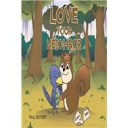 Love Your Neighbor