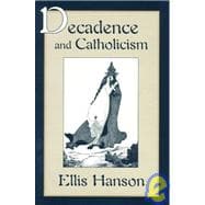 Decadence and Catholicism
