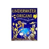 Underwater Origami : Underwater Paper Folding for Kids