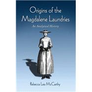 Origins of the Magdalene Laundries