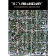 The City After Abandonment