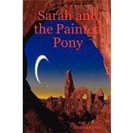 Sarah and the Painted Pony