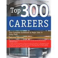 Top 300 Careers, 12th Edition