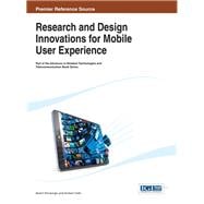 Research and Design Innovations for Mobile User Experience