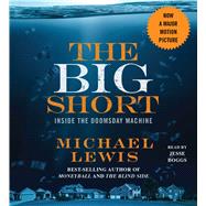 The Big Short Inside the Doomsday Machine