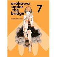 Arakawa Under the Bridge 7