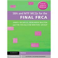 SBA and MTF MCQs for the Final FRCA