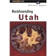 Rockhounding Utah,9781560444466