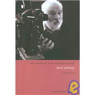 The Cinema of Jan Svankmajer