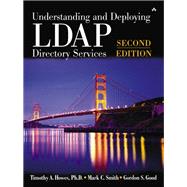 Understanding and Deploying LDAP Directory Services (paperback)