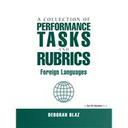 Collections of Performance Tasks & Rubrics: Foreign Languages