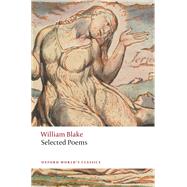 William Blake: Selected Poems