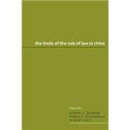 The Limits of the Rule of Law in China