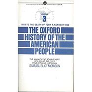 The Oxford History of the American People Volume 3