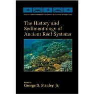 The History and Sedimentology of Ancient Reef Systems