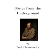 Notes from the Underground