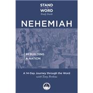 Nehemiah Rebuilding a Nation