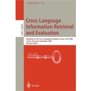 Cross-Language Information Retrieval and Evaluation: Workshop of the Cross-Language Evaluation Forum, Clef 2000 Lisbon, Portugal, September 21-22, 2000 Revised Papers