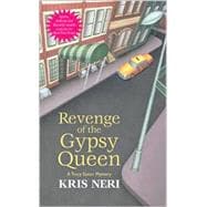 Revenge of the Gypsy Queen