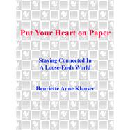 Put Your Heart on Paper