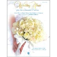 Wedding Album for the Classical Pianist