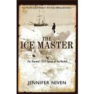 The Ice Master The Doomed 1913 Voyage of the Karluk