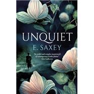 Unquiet