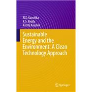 Sustainable Energy and the Environment: A Clean Technology Approach