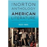 The Norton Anthology of American Literature 1820-1865 (Volume B),9780393264470